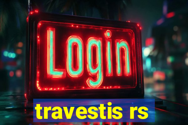 travestis rs